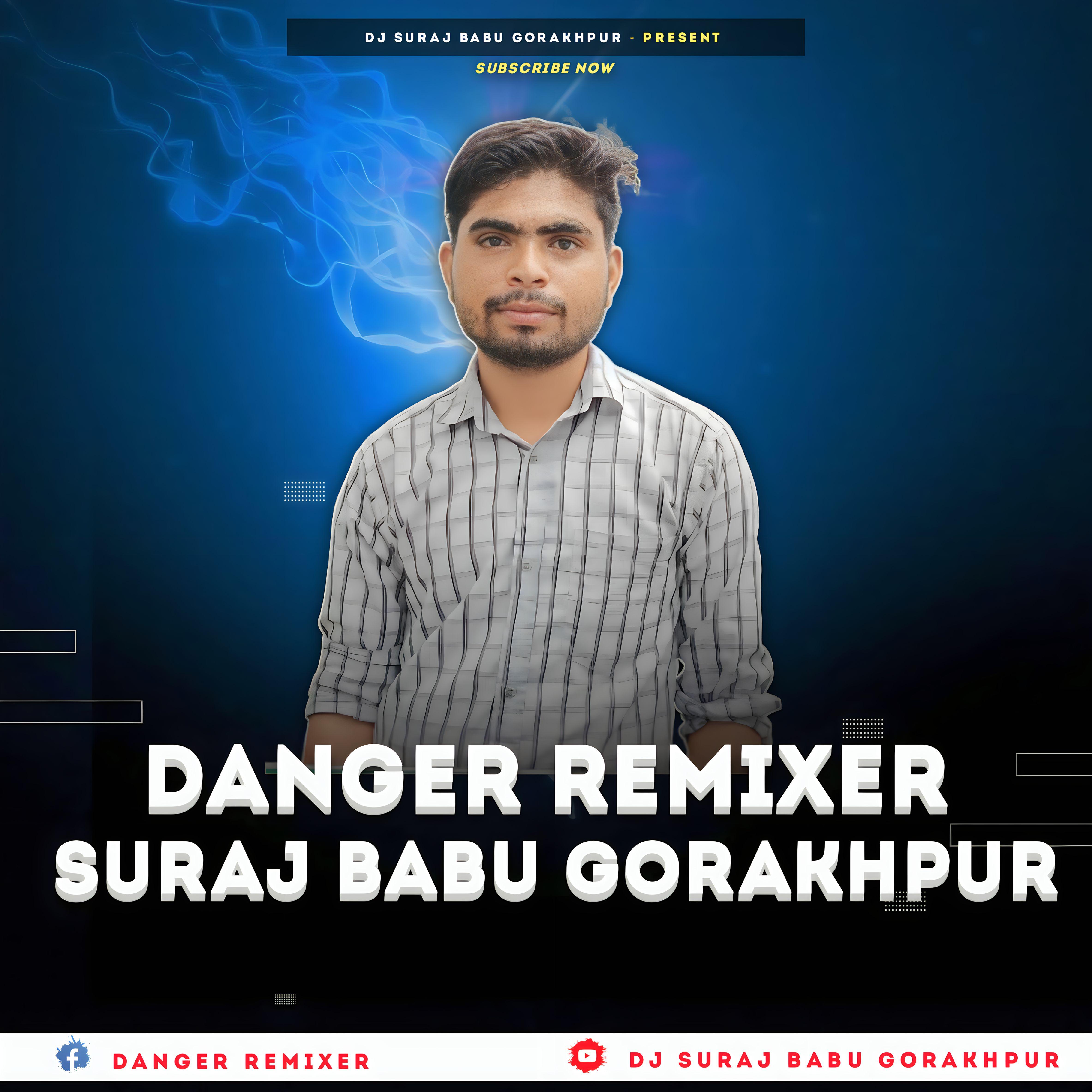 Dj Suraj Babu Gorakhpur
